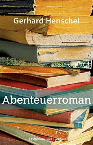 Abenteuerroman (Martin Schlosser)