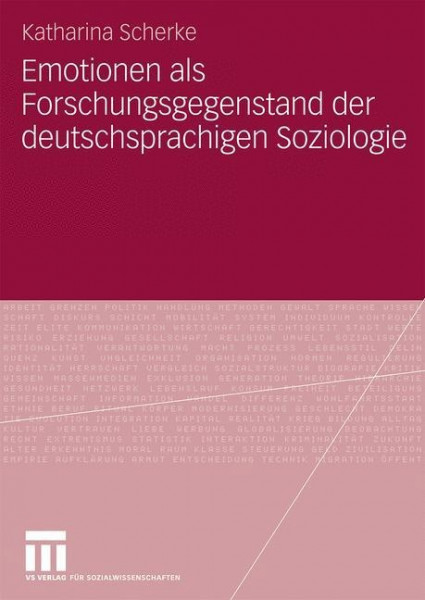 Emotionen als Forschungsgegenstand der deutschsprachigen Soziologie