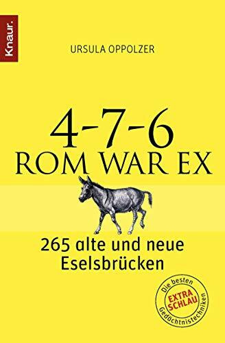 4-7-6 - Rom war ex: 265 alte und neue Eselsbrücken