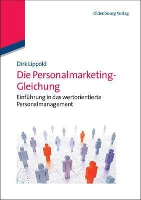 Die Personalmarketing-Gleichung