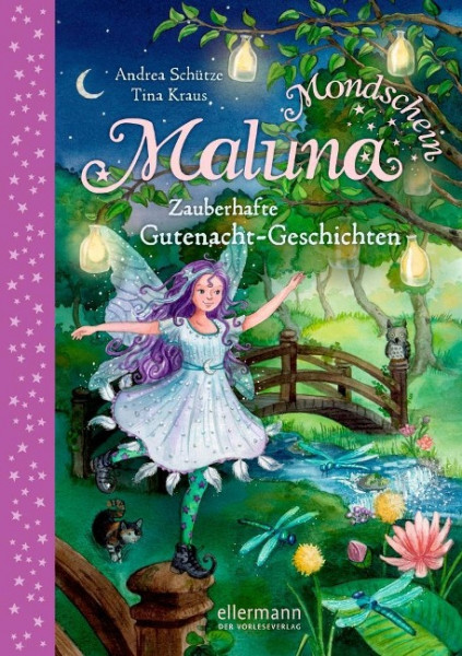 Maluna Mondschein - Zauberhafte Gutenacht-Geschichten aus dem Zauberwald 02