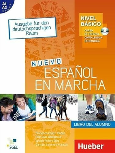 Nuevo Español en marcha – Nivel básico: Curso de español como lengua extranjera.Ausgabe für den deutschsprachigen Raum / Kursbuch mit Audio-CD