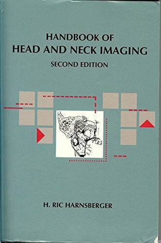 Handbook of Head and Neck Imaging (Handbooks in Radiology)