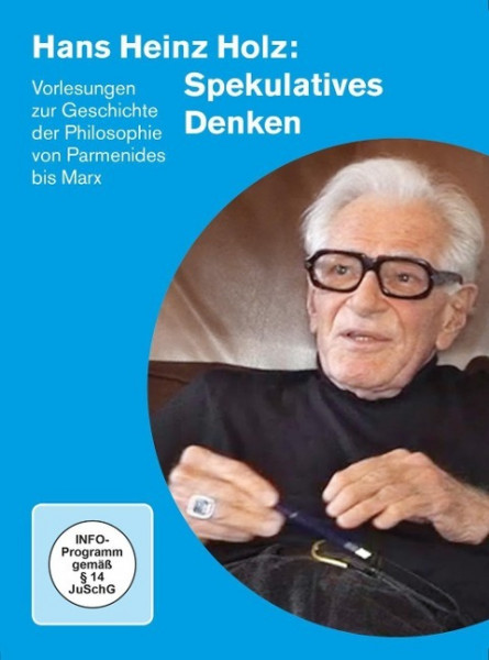 HANS HEINZ HOLZ: SPEKULATIVES DENKEN