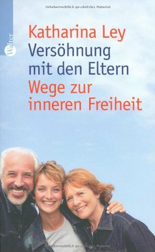 Versöhnung mit den Eltern: Wege zur inneren Freiheit