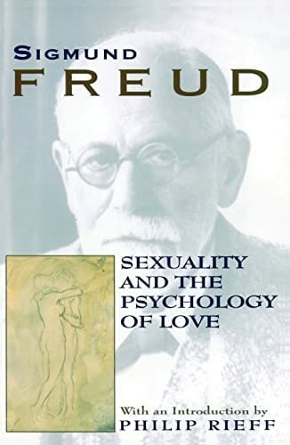Sexuality and The Psychology of Love Sexuality and The Psychology of Love