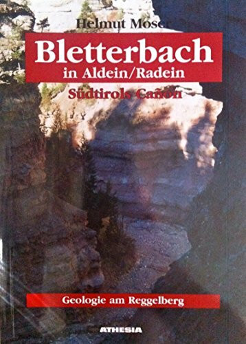 Bletterbach in Aldein/Radein: Südtirols Canon