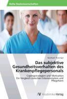 Das subjektive Gesundheitsverhalten des Krankenpflegepersonals