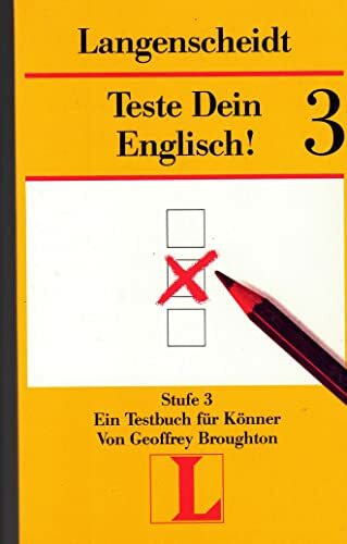 Teste Dein Englisch!, 3 Bde., Stufe.3, Ein Testbuch für Könner