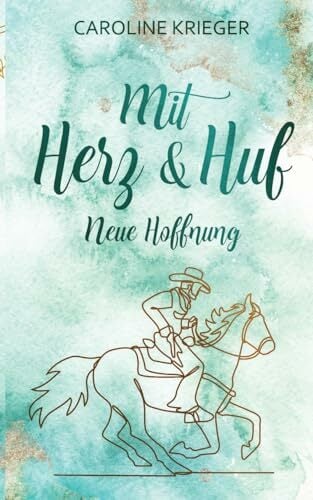 Mit Herz und Huf: Neue Hoffnung Mit Herz und Huf: Neue Hoffnung