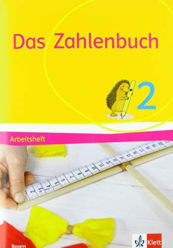 Das Zahlenbuch 2. Ausgabe Bayern: Arbeitsheft Klasse 2 (Das Zahlenbuch. Ausgabe für Bayern ab 2021)