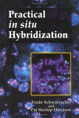 Practical in situ Hybridization