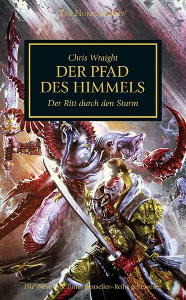 Horus Heresy - Der Pfad des Himmels: Der Ritt durch den Sturm