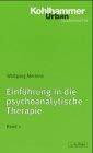 Einführung in die psychoanalytische Therapie. Band 2