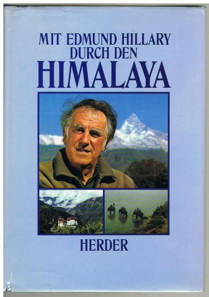 Mit Edmund Hillary durch den Himalaya
