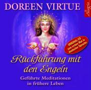 Rückführung mit den Engeln