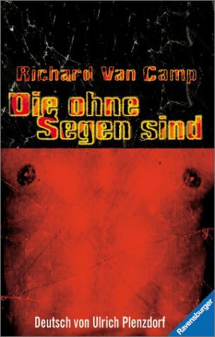 Die ohne Segen sind (Jugendliteratur ab 12 Jahre)