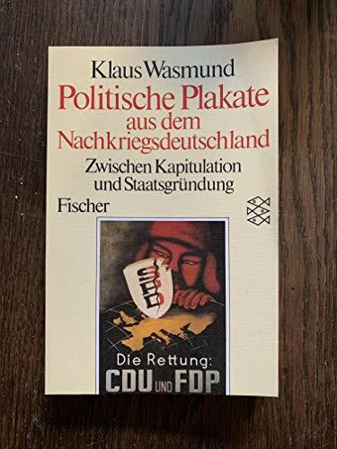 Politische Plakate aus dem Nachkriegsdeutschland: Zwischen Kapitulation und Staatsgründung 1945-49