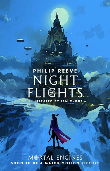 Mortal Engines 05. Night Flights