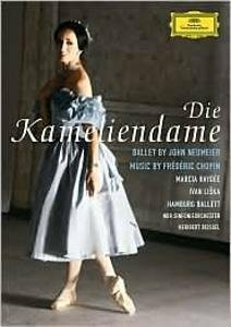 JOHN NEUMEIER:CHOPIN-DIE KAMELIENDAME -DVD-