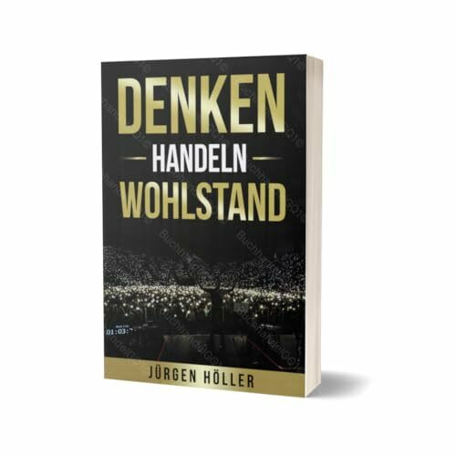Denken Handeln Wohlstand