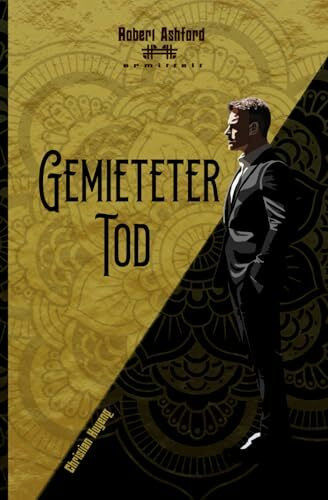Gemieteter Tod (Robert Ashford ermittelt)