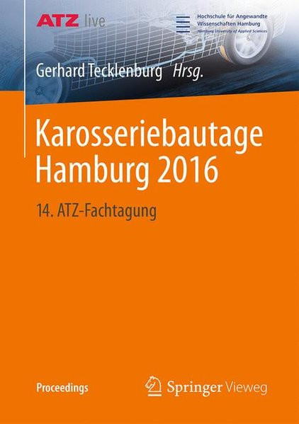 Karosseriebautage Hamburg 2016: 14. ATZ-Fachtagung (Proceedings)