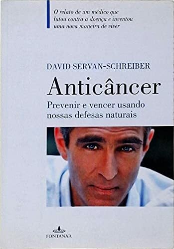 Anticâncer (Em Portuguese do Brasil) Anticâncer (Em Portuguese do Brasil)