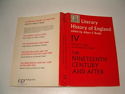 The Nineteenth Century and After, 1789-1939 (v. 4) (Literary History of England)