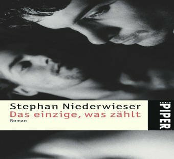 Das einzige, was zählt: Roman (Piper Taschenbuch, Band 4225)
