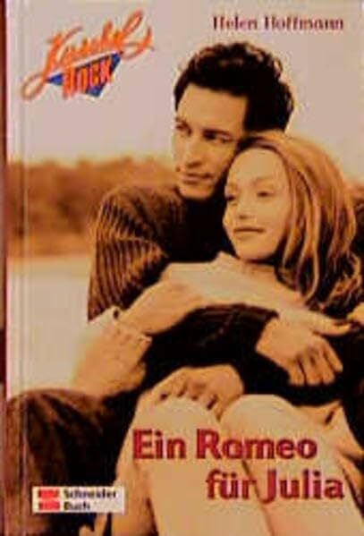 Ein Romeo für Julia (Kuschelrock)