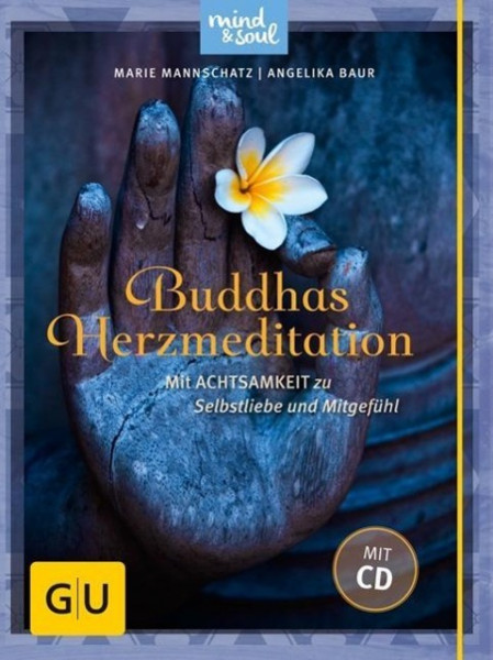Buddhas Herzmeditation (mit Audio-CD)
