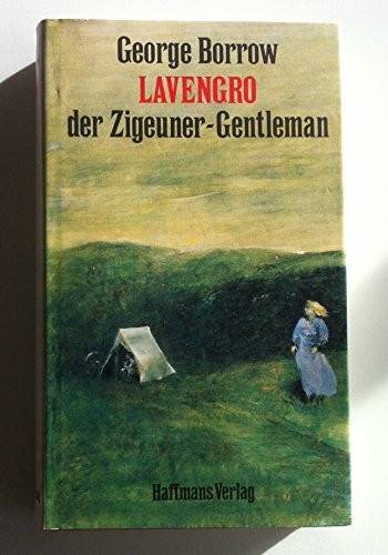 Lavengro, der Zigeuner- Gentleman. Sonderausgabe