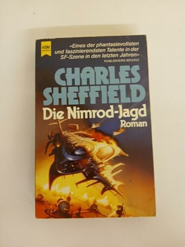 Die Nimrod- Jagd. Roman.