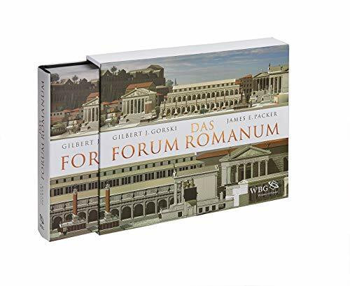 Das Forum Romanum: A Reconstruction and Architectural Guide