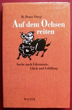 Auf dem Ochsen reiten