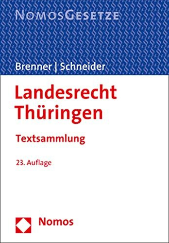 Landesrecht Thüringen: Textsammlung - Rechtsstand: 1. September 2020