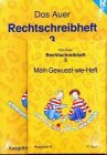 Das Auer Rechtschreibheft 3: Ausgabe N
