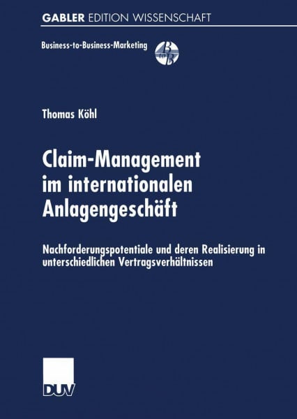 Claim- Management im internationalen Anlagengeschäft.