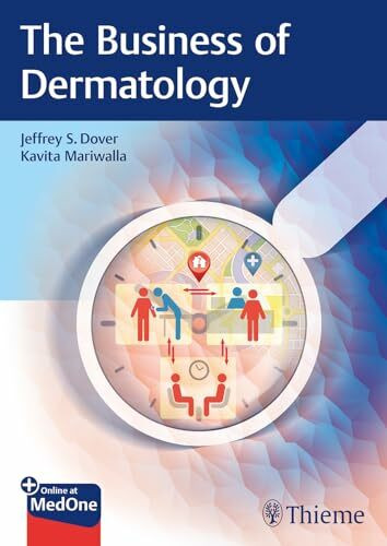The Business of Dermatology: With Online Access
