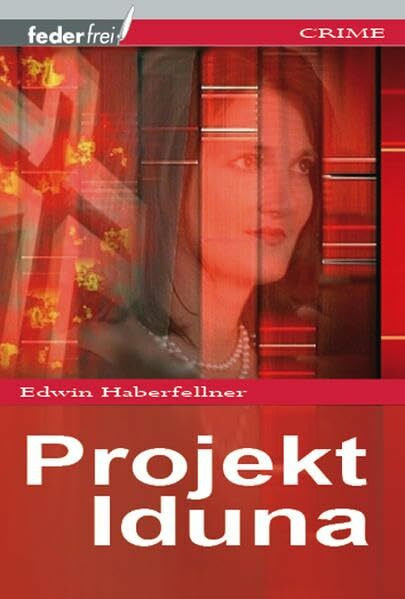 Projekt Iduna: Thriller