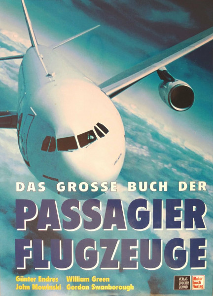 Das Grosse Buch der Passagierflugzeuge.