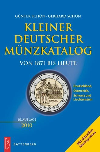 Battenberg Kleiner Deutscher M�nzkatalog Von 1871 Bis Heute 2010, Deutschland, �sterreich, Schweiz Und Li...