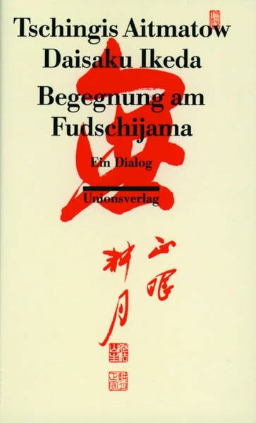Begegnung am Fudschijama: Ein Dialog