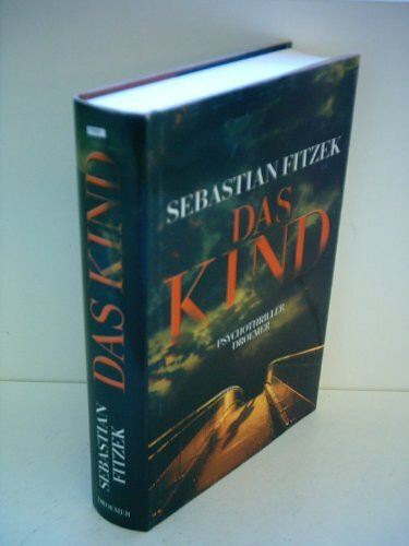 Das Kind: Psychothriller