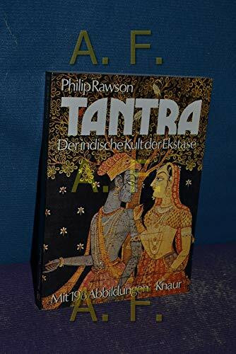 Tantra. Der indische Kult der Ekstase