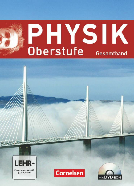 Physik Oberstufe - Allgemeine Ausgabe - Gesamtband Oberstufe: Schulbuch mit DVD-ROM