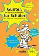 Günter, der innere Schweinehund, für Schüler