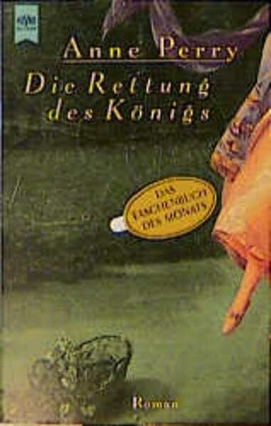Die Rettung des Königs: Roman (Heyne Allgemeine Reihe (01))