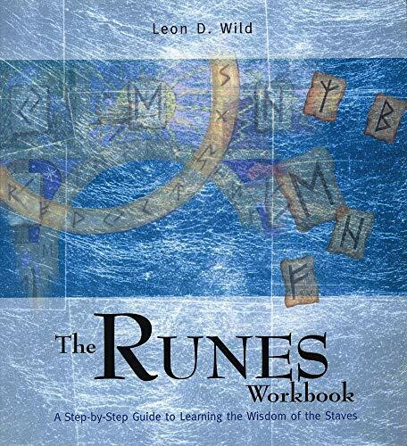 The Runes Workbook: A Step-By-Step Guide to Learning the Wisdom of the Staves (Amazing Baby)